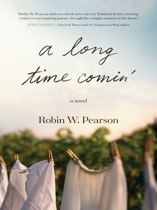 Title details for A Long Time Comin' by Robin W. Pearson - Wait list